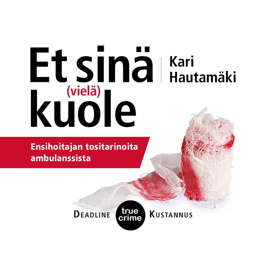 Siirry tuotesivulle Et sinä (vielä) kuole