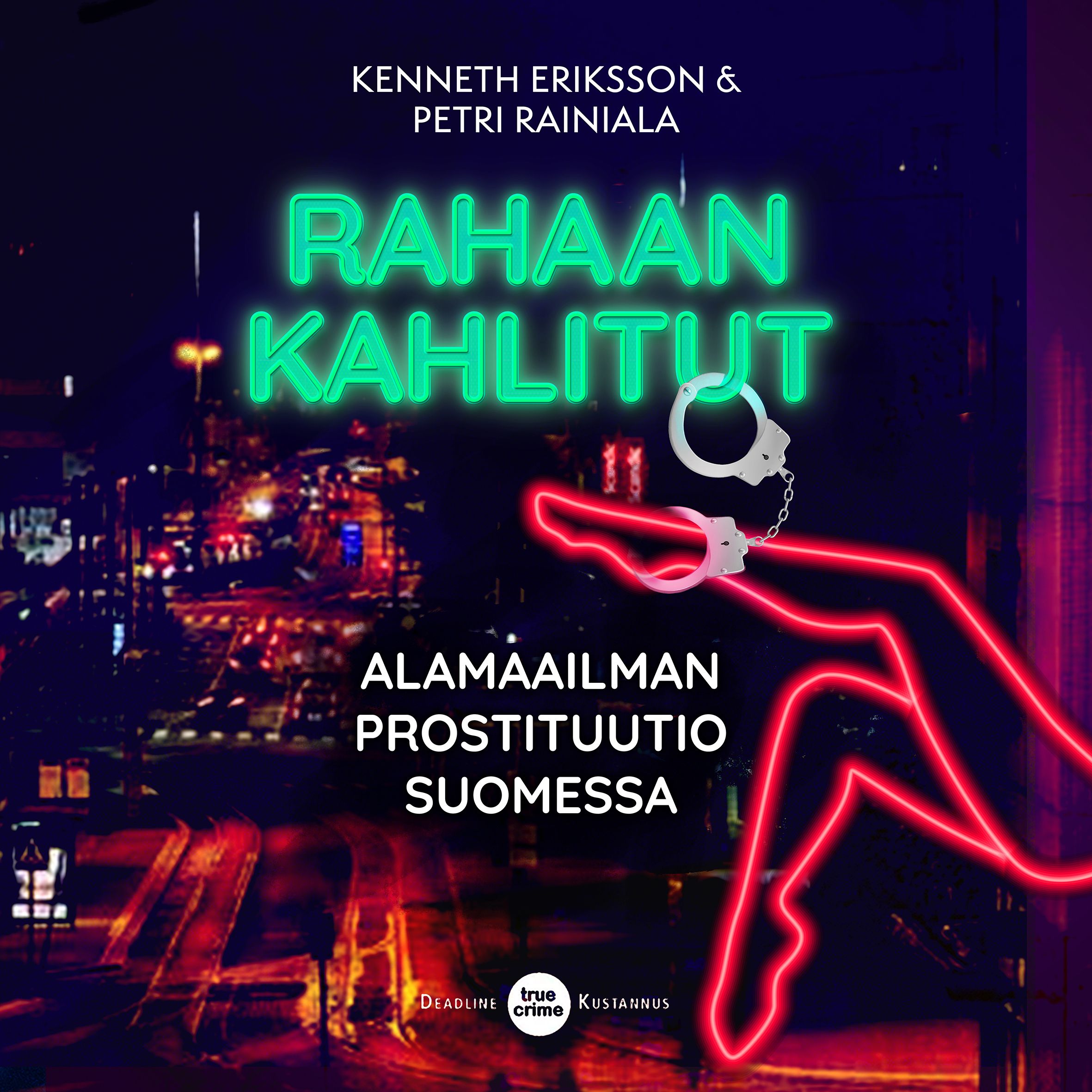 Siirry tuotesivulle Rahaan kahlitut