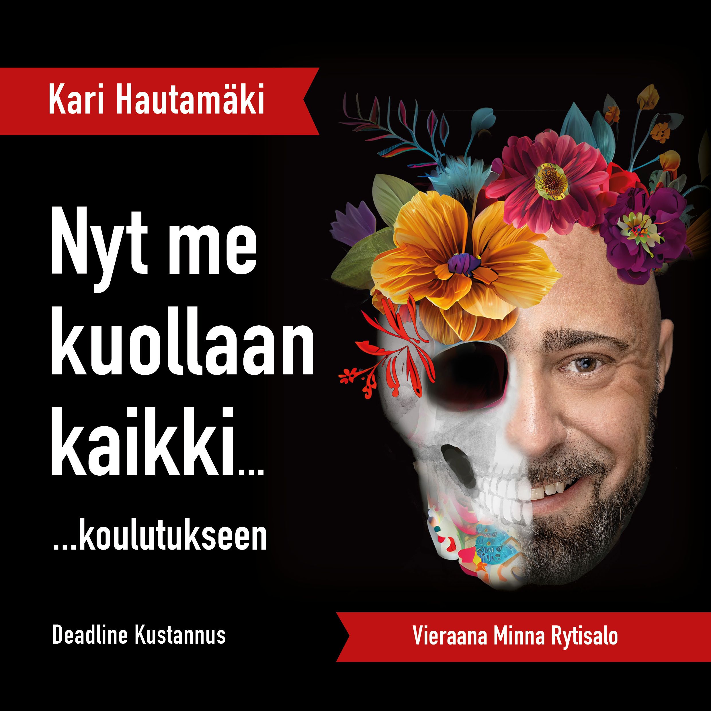 Siirry tuotesivulle K1/J7 Nyt me kuollaan kaikki...