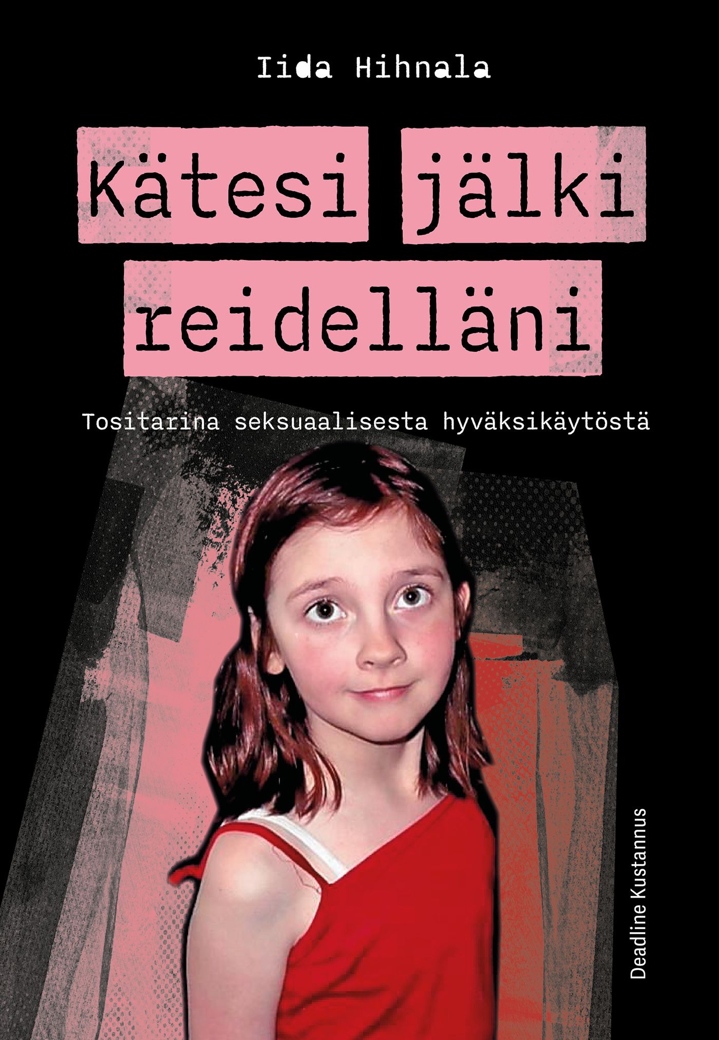 Siirry tuotesivulle Kätesi jälki reidelläni