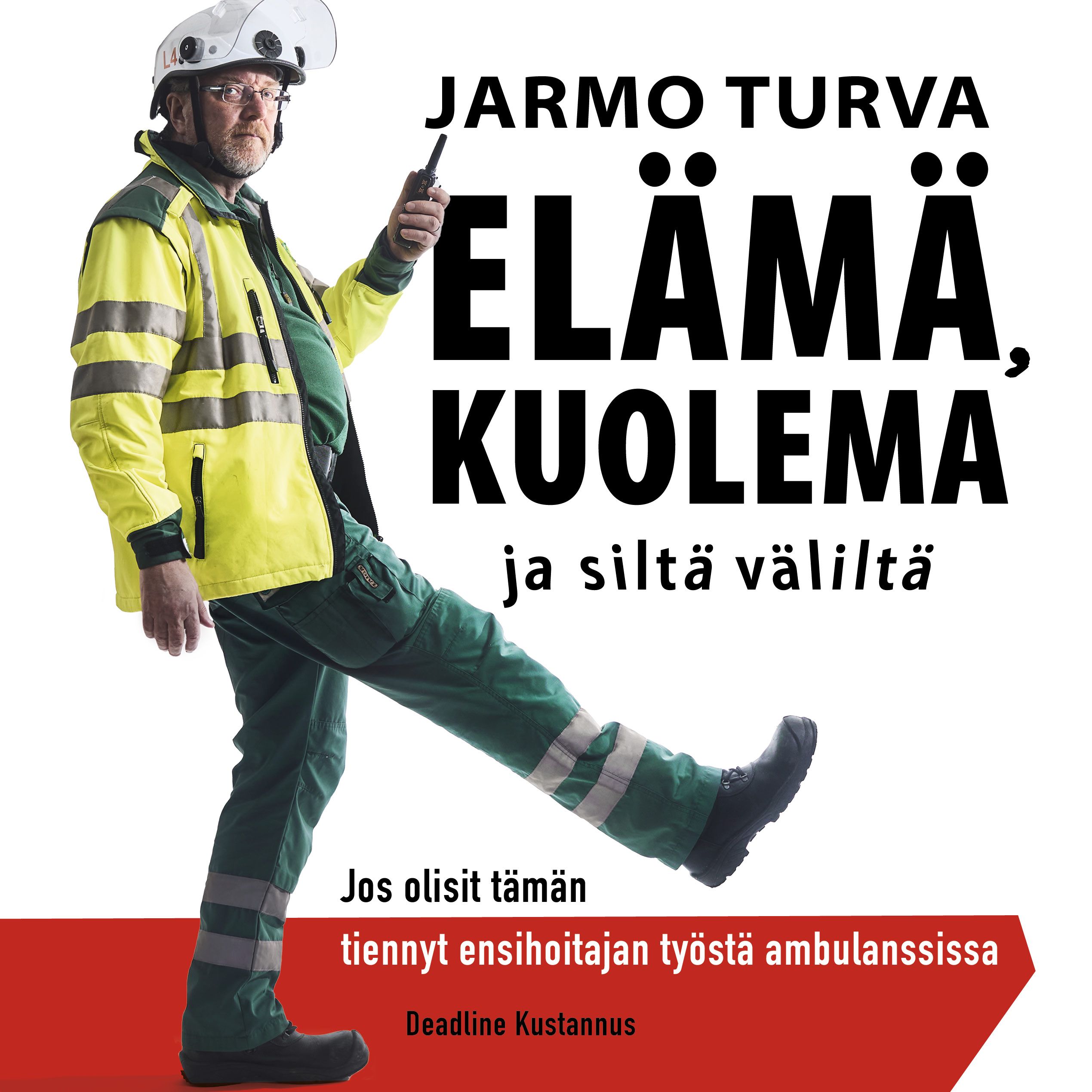 Siirry tuotesivulle Elämä, kuolema ja siltä väliltä