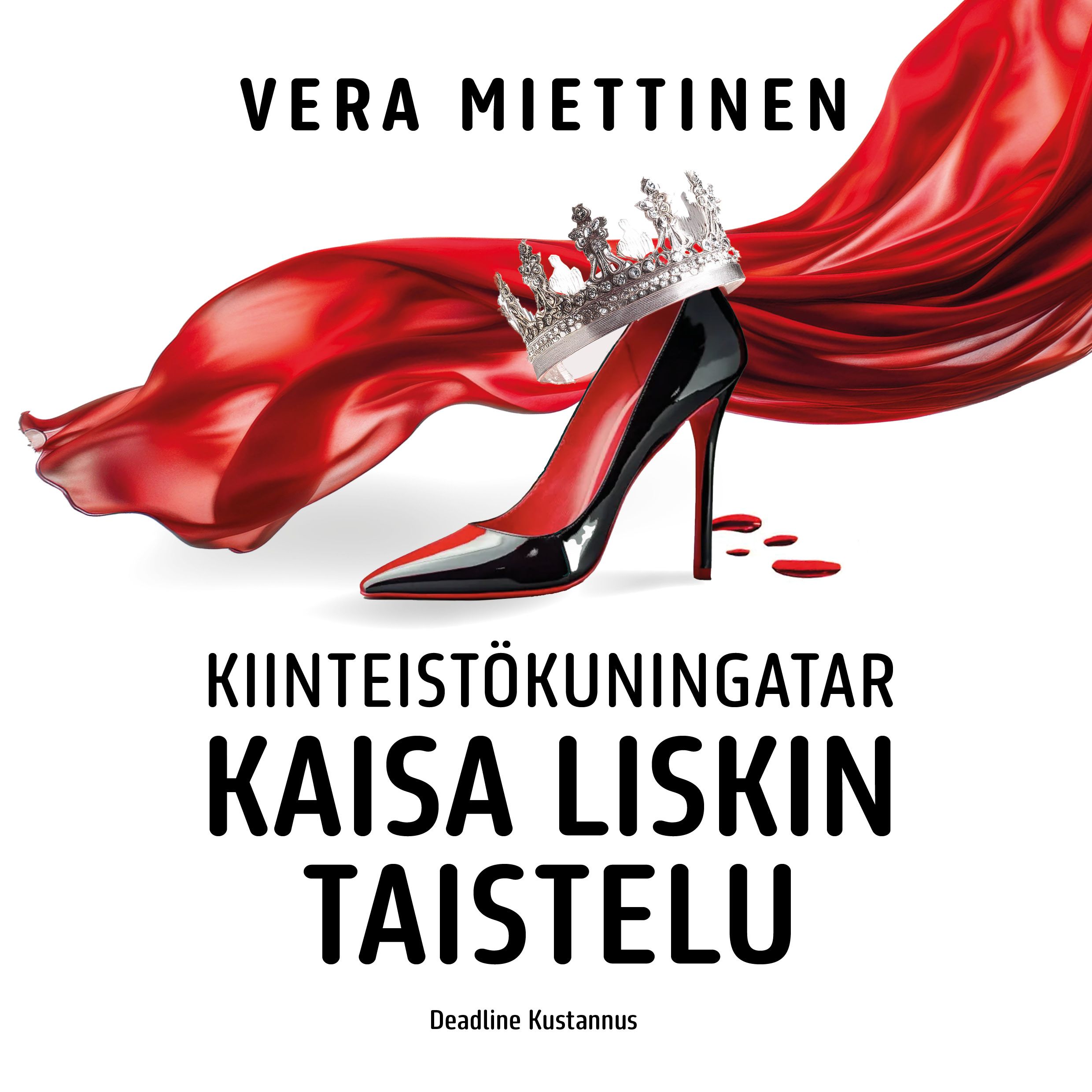 Siirry tuotesivulle Kiinteistökuningatar Kaisa Liskin taistelu