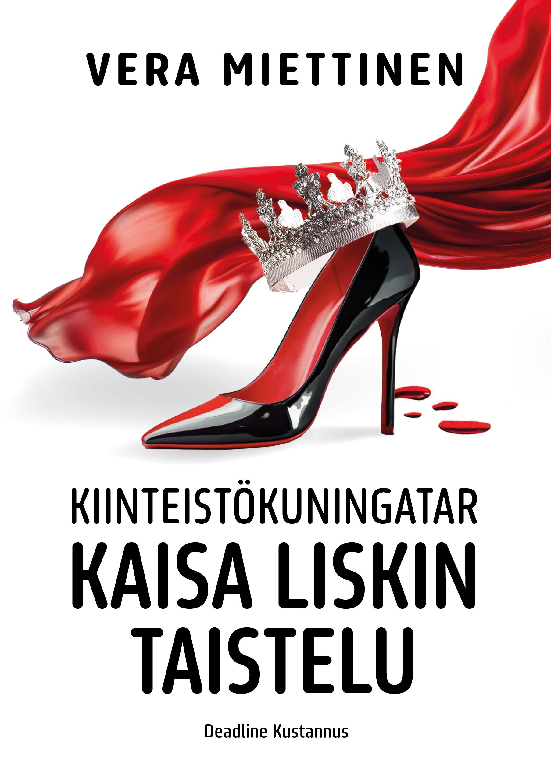 Siirry tuotesivulle Kiinteistökuningatar Kaisa Liskin taistelu