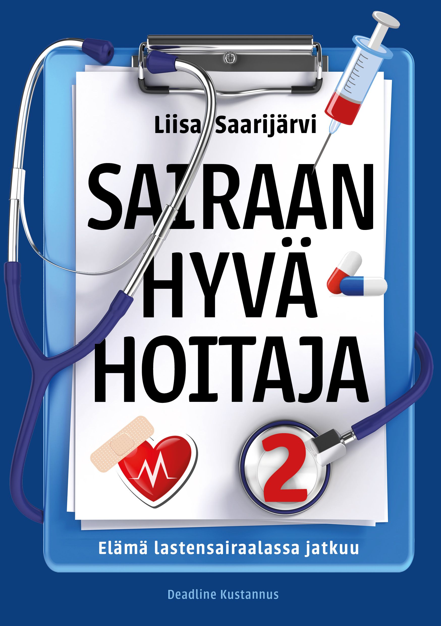 Siirry tuotesivulle Sairaan hyvä hoitaja 2