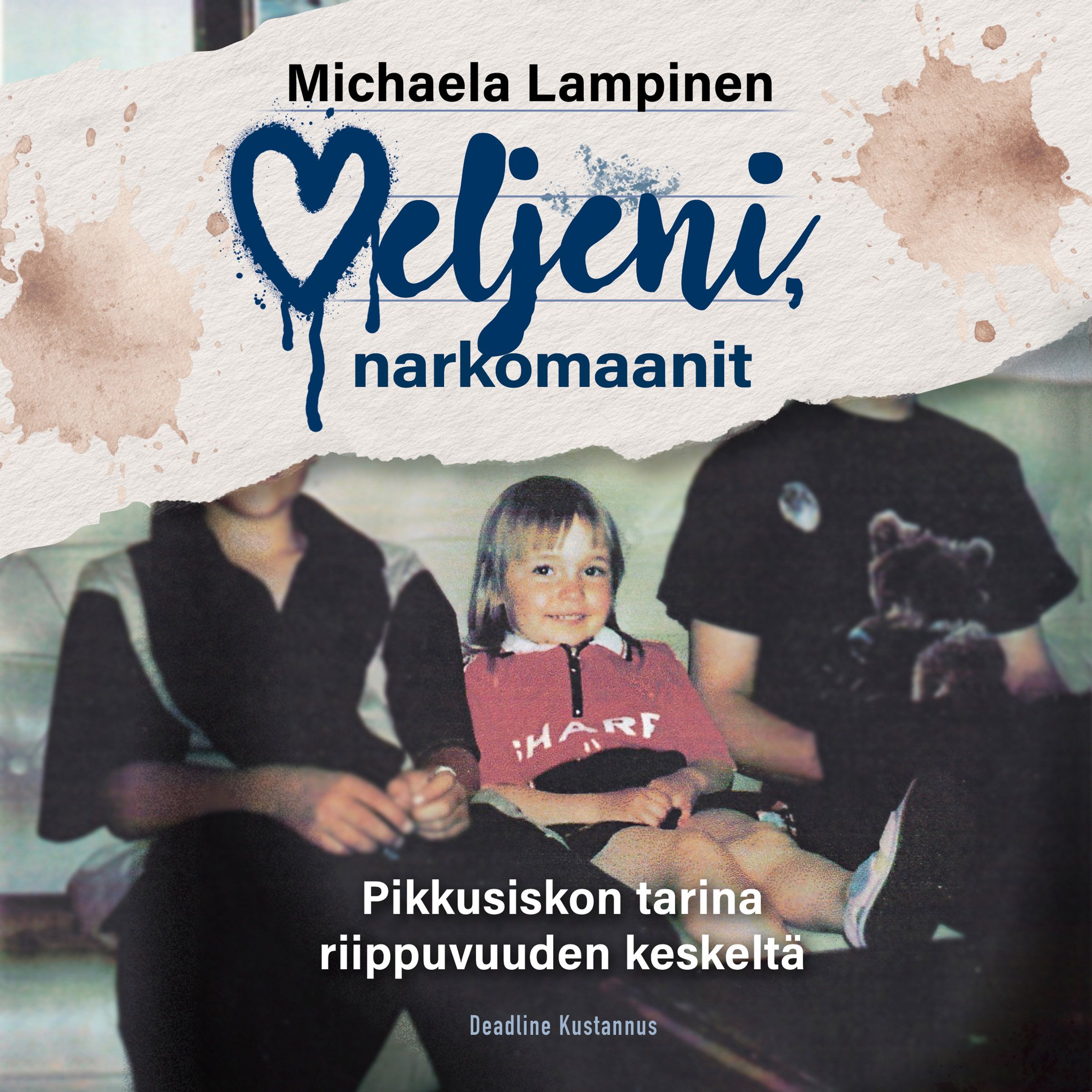 Veljeni, narkomaanit